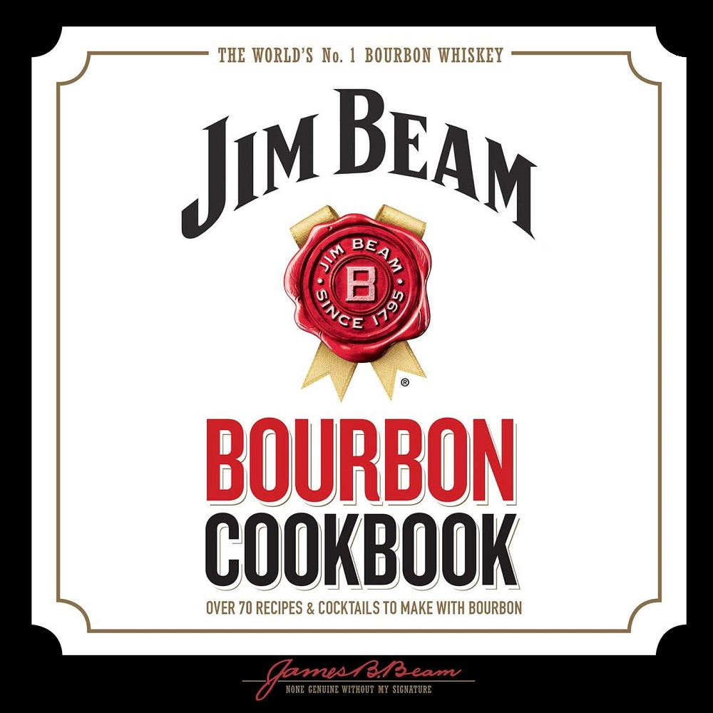 Jim Beam Bourbon Cookbook