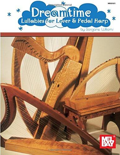 Mel Bay Dreamtime: Lullabies for Lever & Pedal Harp