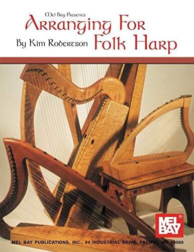 Mel Bay Arranging for Folk Harp