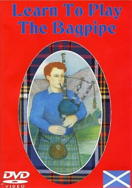 Learn To Play The Bagpipes DVD