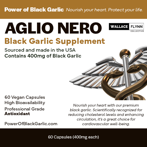 Aglio Nero Black Garlic Supplement, 400mg, 60 ct. Pro Grade Antioxidant